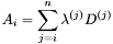 \[ A_i = \sum_{j=i}^n \lambda^{(j)} D^{(j)} \]