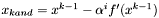 $ x_{kand} = x^{k-1} - \alpha^i f'(x^{k-1}) $